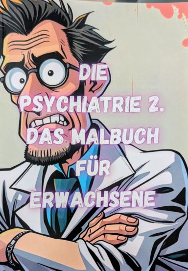 Ein verwirrter Wissenschaftler in einem Laborkittel mit dem Titel "Psychiatrie 2".